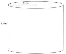 Sylinder med radius 81 cm og høyde 1,4 dm.